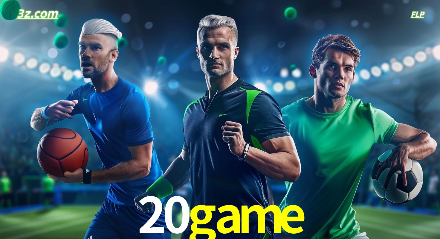 20game apostas esportivas no Brasil com futebol, basquete e jogos ao vivo